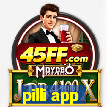 pilli app